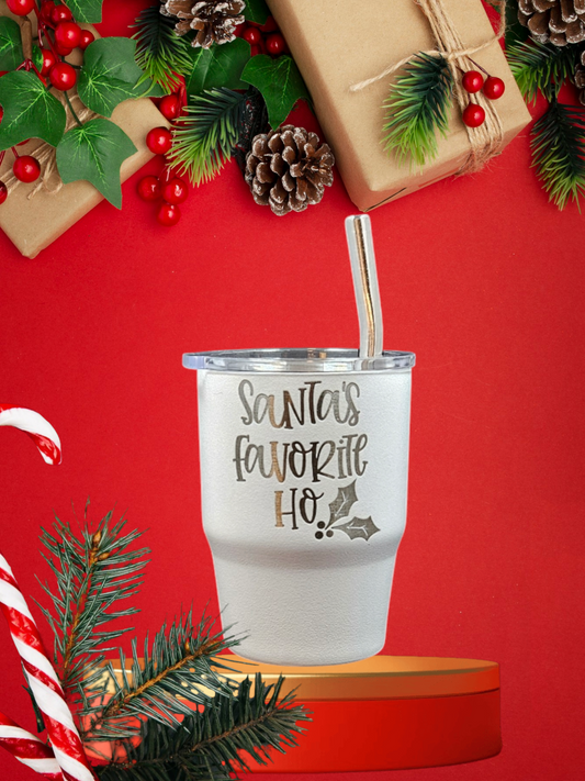 Santa's Favorite Ho - 4oz. Stainless Steel Shot Glass Mini Tumbler w/ lid and straw