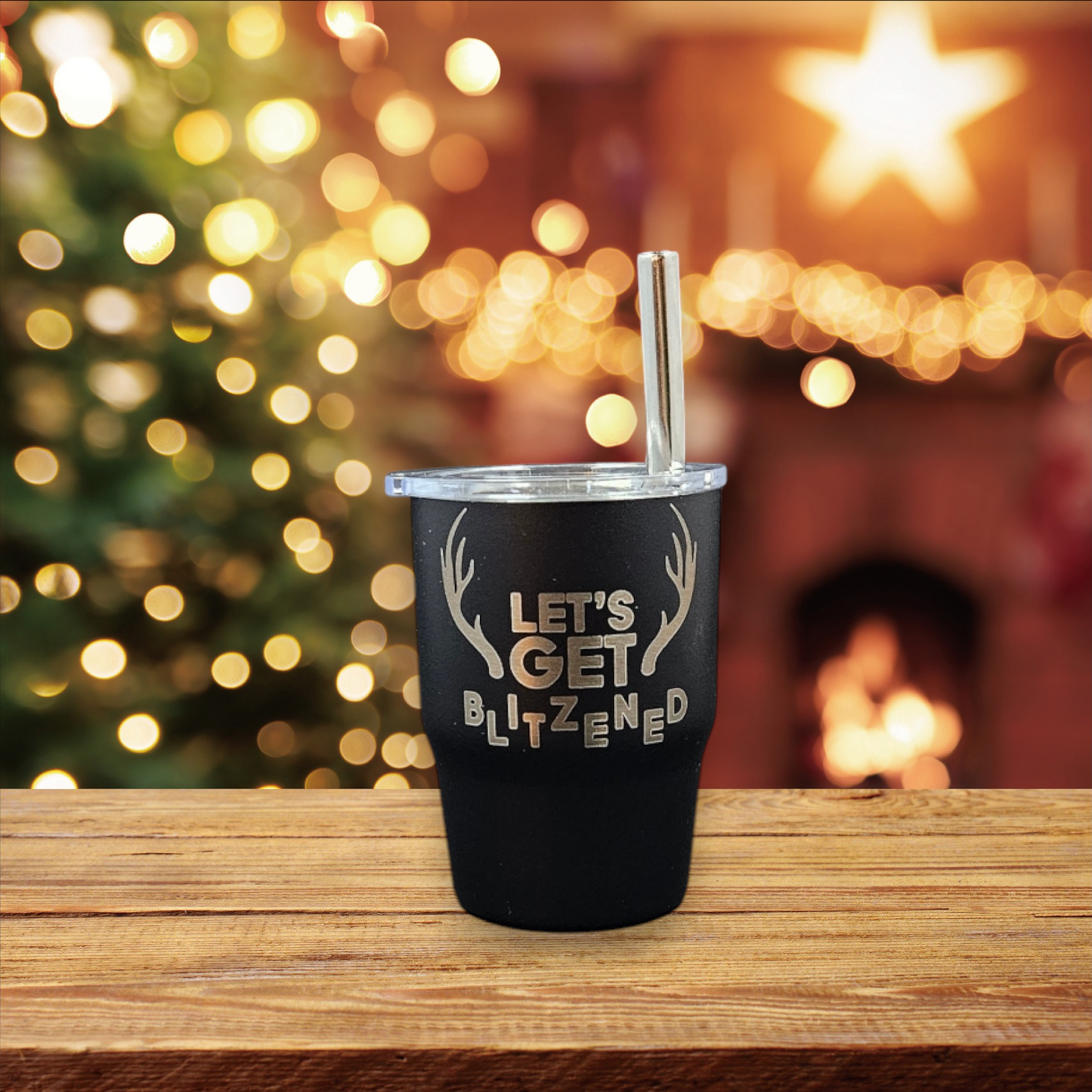 Let's Get Blitzened - 4oz. Stainless Steel Shot Glass Mini Tumbler w/ lid and straw